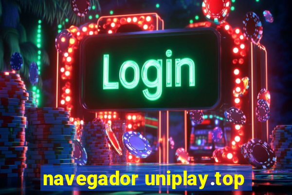 navegador uniplay.top